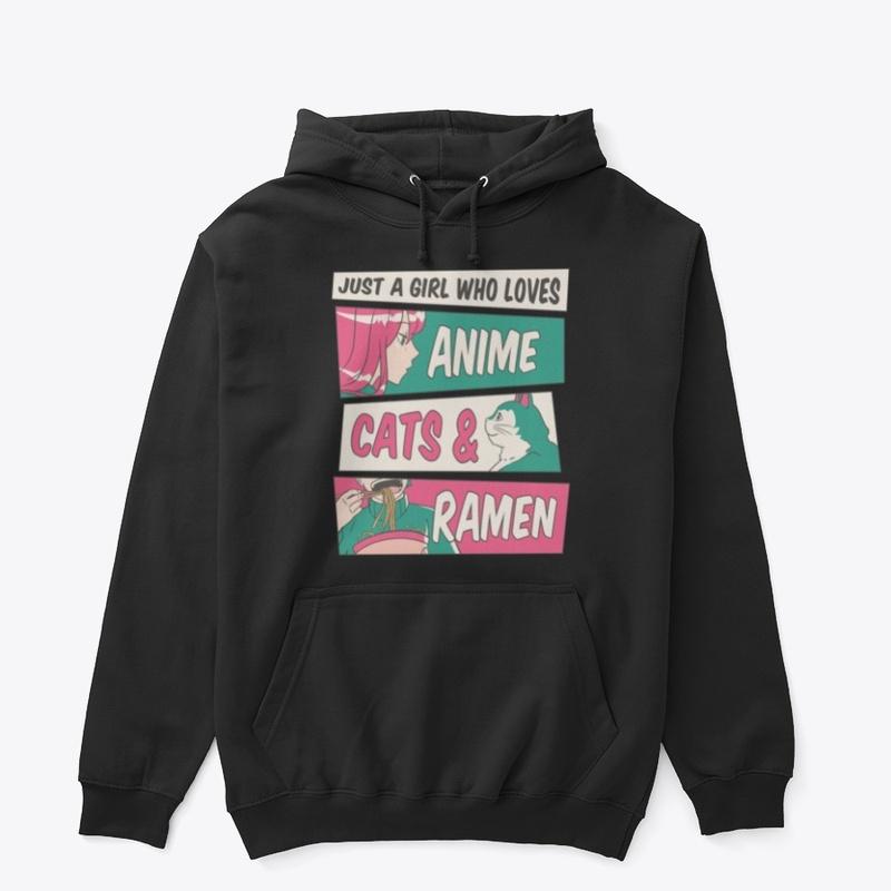 Just A Girl Who Loves Anime Cats & Ramen